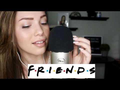 ASMR - F.R.I.E.N.D.S Quotes & Mic Scratching Ear to Ear