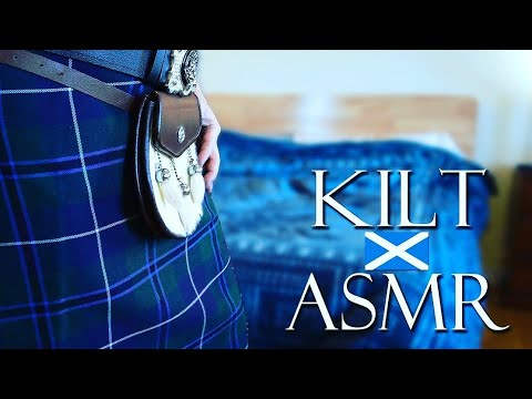 Scottish ASMR with a Kilt 🏴󠁧󠁢󠁳󠁣󠁴󠁿 Soft spoken.
