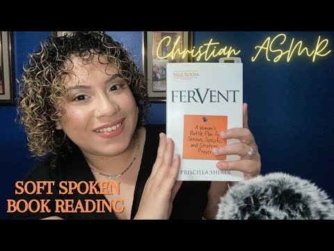 "FerVent" Soft Spoken Book Reading w/ Layered Sounds ✨Christian ASMR✨