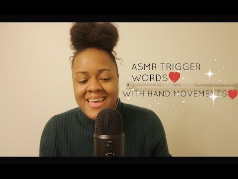 ASMR Trigger Words With Hand Movements (Tingles!)