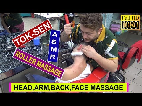 ASMR TOK-SEN MASSAGE / ROLLER MASSAGE / NECK CRACK / head , back , arm , face MASSAGE