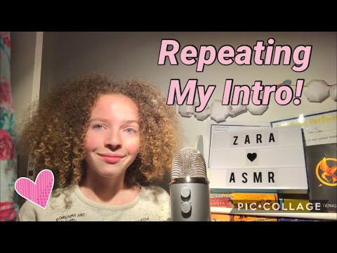 ASMR | repeating my intro! (SO TINGLY) w/ triggers