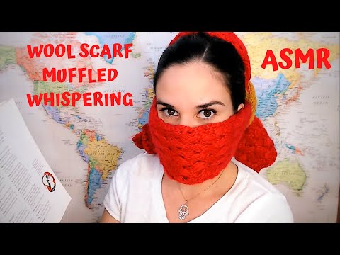 ASMR Reading to you with Wool Scarf/Mask for Muffled Whispering!!!