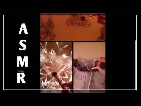 ASMR || Brushing, Tapping & Scratching On Christmas Decorations ||