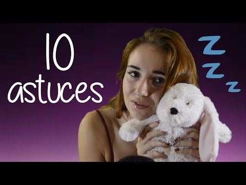 10 ASTUCES pour s'endormir 😴 | ASMR (voix basse) Français