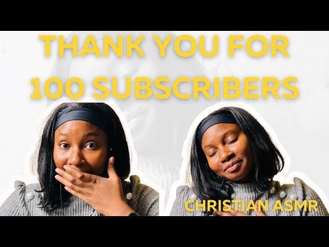 Grateful for 100 Subscribers: Heartfelt Thanks from Words of Life ASMR