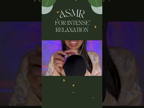 ASMR for intense relaxation #asmr #tingles #stressrelief #relaxing