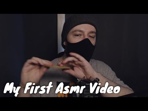 Asmr (Fr - Eng) - My First Asmr Video - Ma Première Vidéo Asmr
