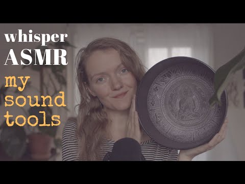 Whispering about my Sound Tools | Fully ASMR, Slow Paced (relaxing, tingly)