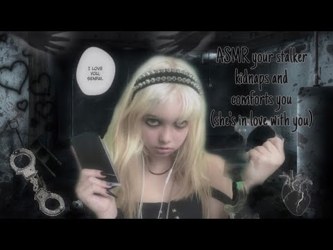 ASMR your stalker kidnaps and comforts you🖤⛓️ (she’s in love with you)