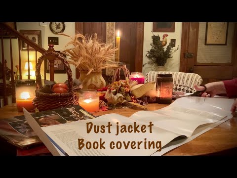 ASMR Dust jacket/Book covering (No talking) Acetate covers for book dust jackets.