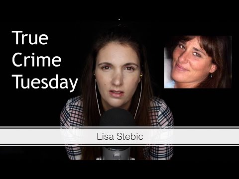 True Crime ASMR: Lisa Stebic