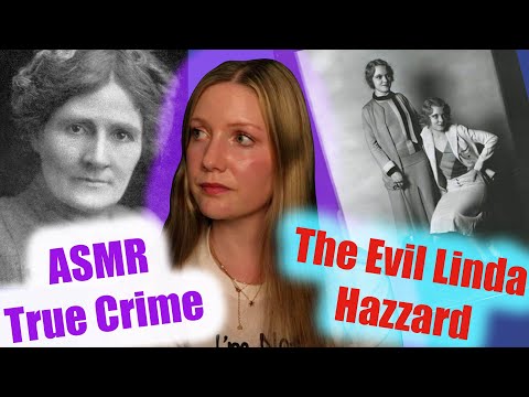 [ASMR] True Crime | Starvation Doctor | The Evil Case of Linda Hazzard | Menacing Monday