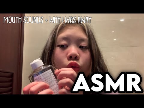 ASMR Mouth Sounds + Why I was Away | MiuLe ASMR