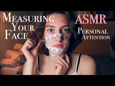 ASMR Face Measuring (Soft Spoken) 📏✨