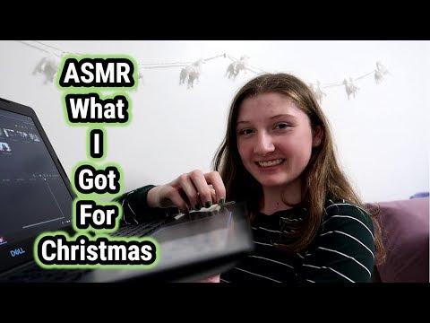 ASMR What I Got For Christmas 2018!