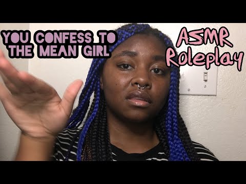 ASMR You Confess To The Mean Girl 🤣🤭Roleplay #asmr #asmrrolplay