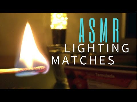 ASMR Lighting matches