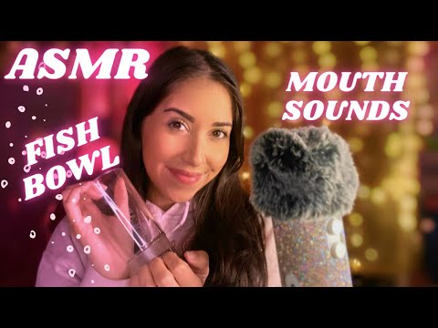 Fishbowl ASMR • Fish bowl mouth sounds 🐠
