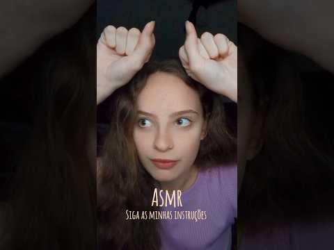 ASMR Siga as minhas instruções e você vai ficar bem calminha 💆🏻‍♀️💤 #asmr #asmrsounds #asmrvideos