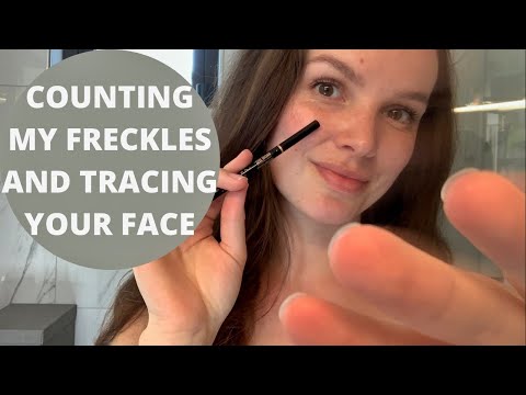 ASMR Counting my freckles | Tracing your face personal attention with positive affirmations asmr