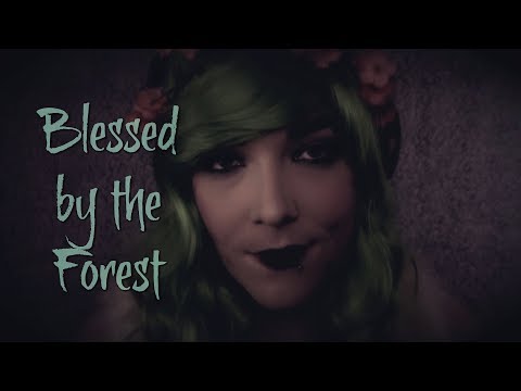 ☆★ASMR★☆ The Dryad | Blessed by the Forest