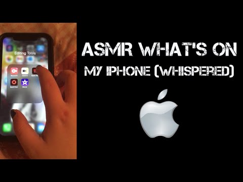 ASMR - What's On My iPhone? (Whispered)