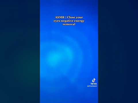 Close your Eyes - energy removal #asmr