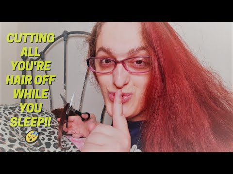 ASMR | CUTTING YOUR HAIR WHILE YOU SLEEP RP (500 subscriber special)