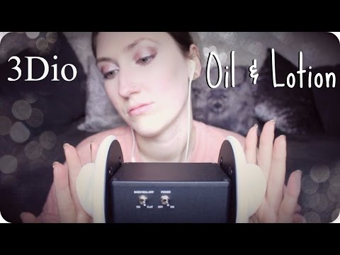 ASMR 3Dio Oil & Lotion Ear Massage with a little Whispering- Touching for Tingles/Relaxation