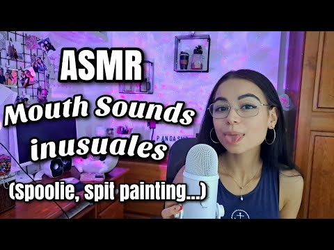 ASMR MOUTH SOUNDS INUSUALES!👄 Spoolie asmr, spit painting...| ASMR en español para dormir | Pandasmr