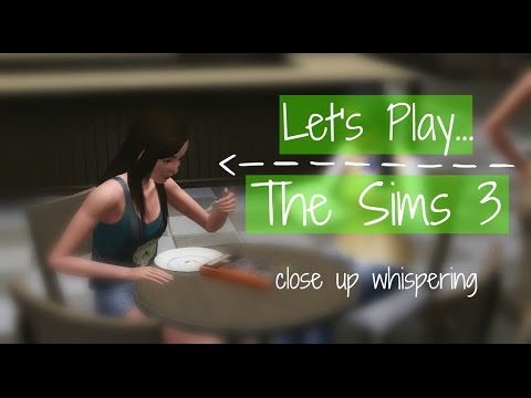 Let's Play The Sims 3 | ASMR whispering