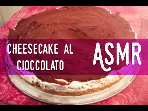 ASMR ita - Whispering and Cooking (Cheesecake al Cioccolato e Crema di Nocciole)