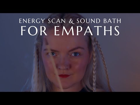 [ASMR] Absorbing Energy from Others? Let's Return it All | Body Scan & Sound Bath for Empaths