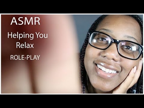 ASMR - Helping You to Relax