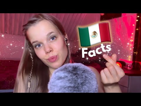 ASMR Facts About Mexico! ♡ ˚₊‧⁺˖ (hechos sobre Mexico)