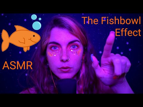 ASMR: Trying Out The Fishbowl Effect 🐟 (Inaudible Whispers!)