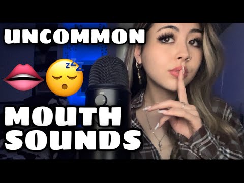 ASMR uncommon mouth sounds (guaranteed tingles) 👄😴