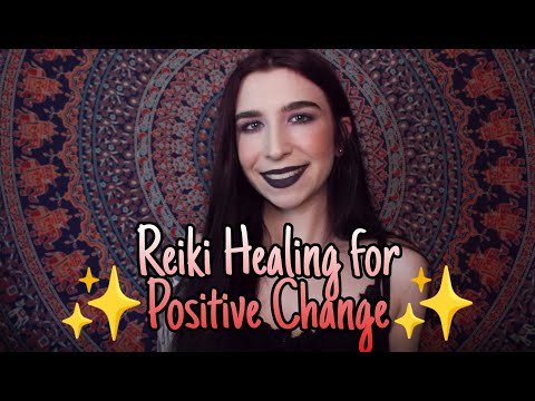 Reiki Healing for ✨Positive Change✨