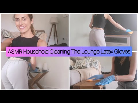 ASMR Household Cleaning The Lounge Latex Gloves No Talking