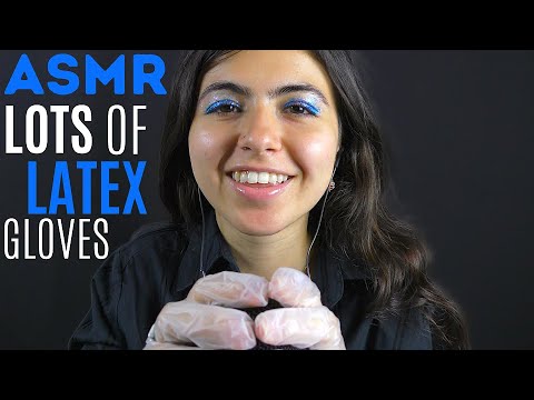 ASMR || lots of latex gloves