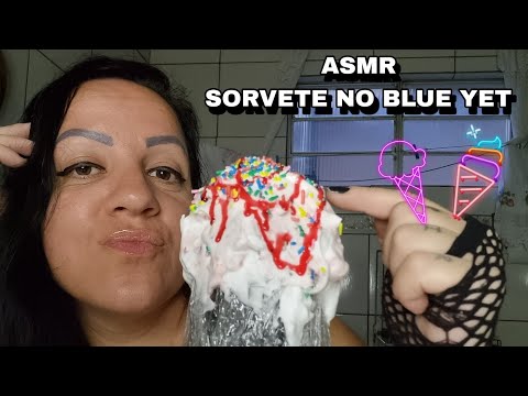 ASMR-SORVETE NO BLUE YET #asmr #sonsdeboca #rumo3k