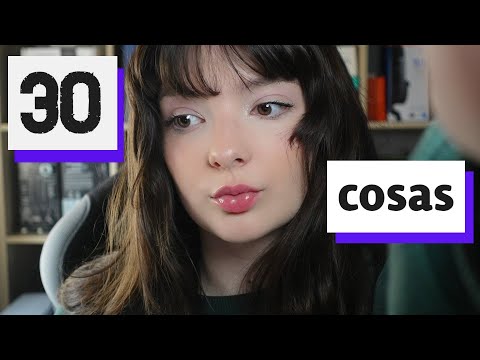 💜ASMR / CONÓCEME MEJOR (30 things about me)💜