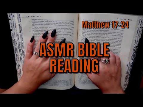 ASMR Bible Reading | Matthew 17-24 | Soft Whispers