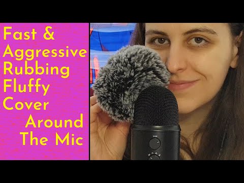 ASMR Fast & Aggressive Rubbing/Brushing Fluffy Mic Cover Around The Mic (With & Without Whispering)