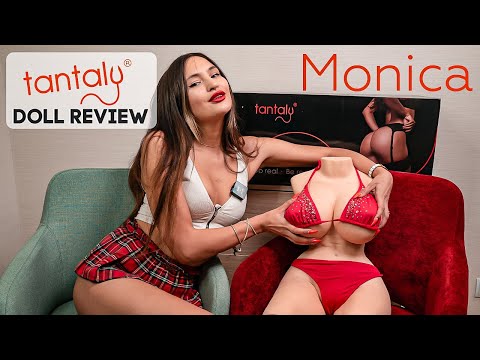 MY NEW LOVE - SEX DOLL MONICA FROM TANTALY