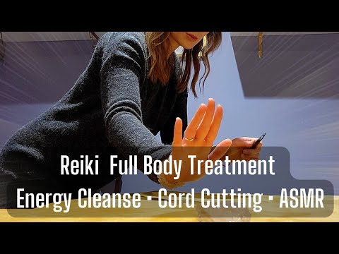 🌠Reiki Body Treatment• Chakra Cleanse • Light Language•ASMR💫 (Cord Cutting)