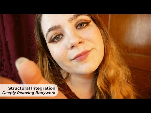 Inch by Inch Adjusting Your Body w/ Relaxing Structural Integration Treatment 🌟 ASMR Soft Spoken RP