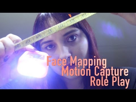 ASMR Face Mapping || Motion Capture Role Play 🎥