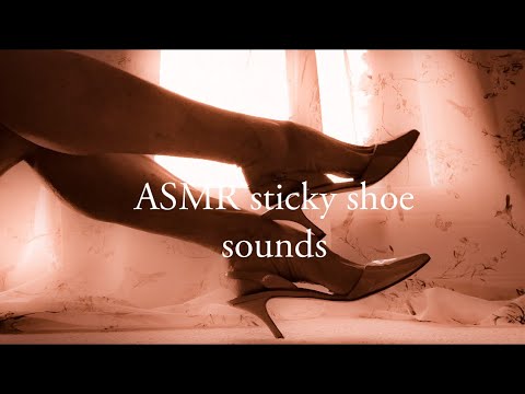 ASMR my new shoes. Sticky shoe sounds. Little whispering ramble 👡